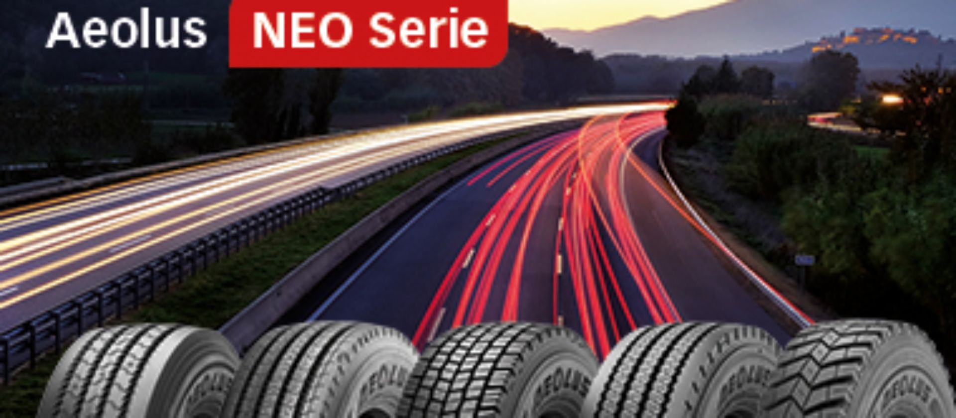 Aeolus makes statement in 2017 with sales record for truck tyres in Europe